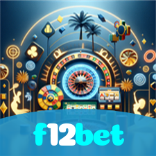 f12bet：Aposte agora nas roletas e veja a sorte brilhar para você!