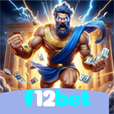 f12bet：O cassino online mais confiável, com poker, roleta e futebol online!